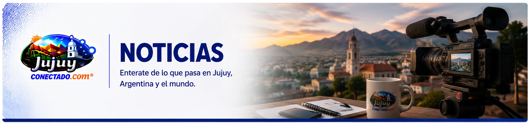 Noticias — Enterate de lo que pasa en Jujuy y el mundo
